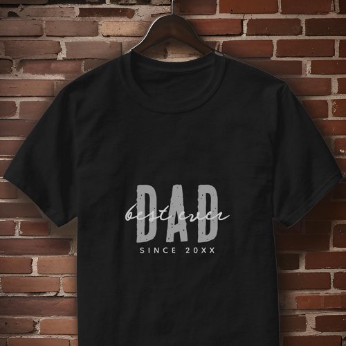 Best Dad Ever Since 20XX Modern Simple Preppy T-Shirt
