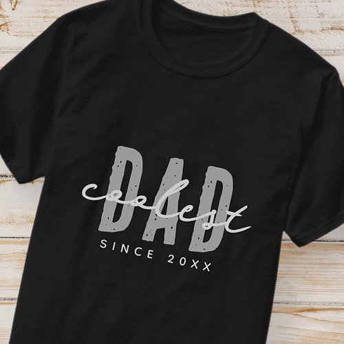 Coolest Dad Since 20XX Modern Simple Preppy T-Shirt