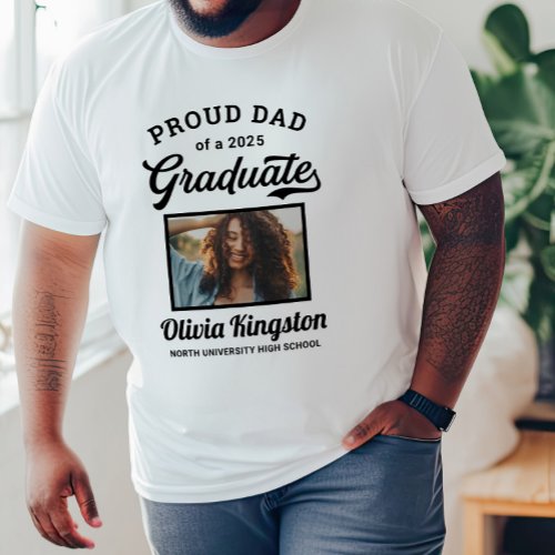 Proud Dad of a 2026 Graduate White Custom Photo T-Shirt