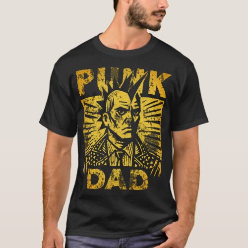 Punk Dad Father's Day T-Shirt